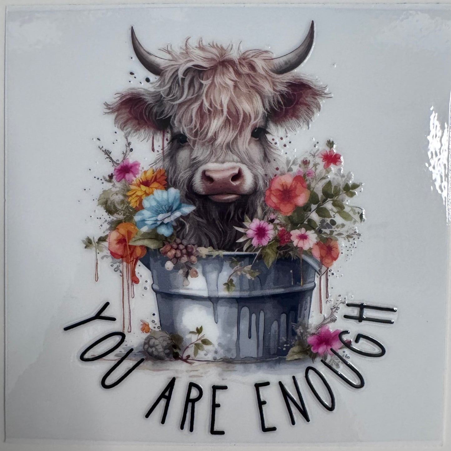 Cow You Are Enough Decal #1