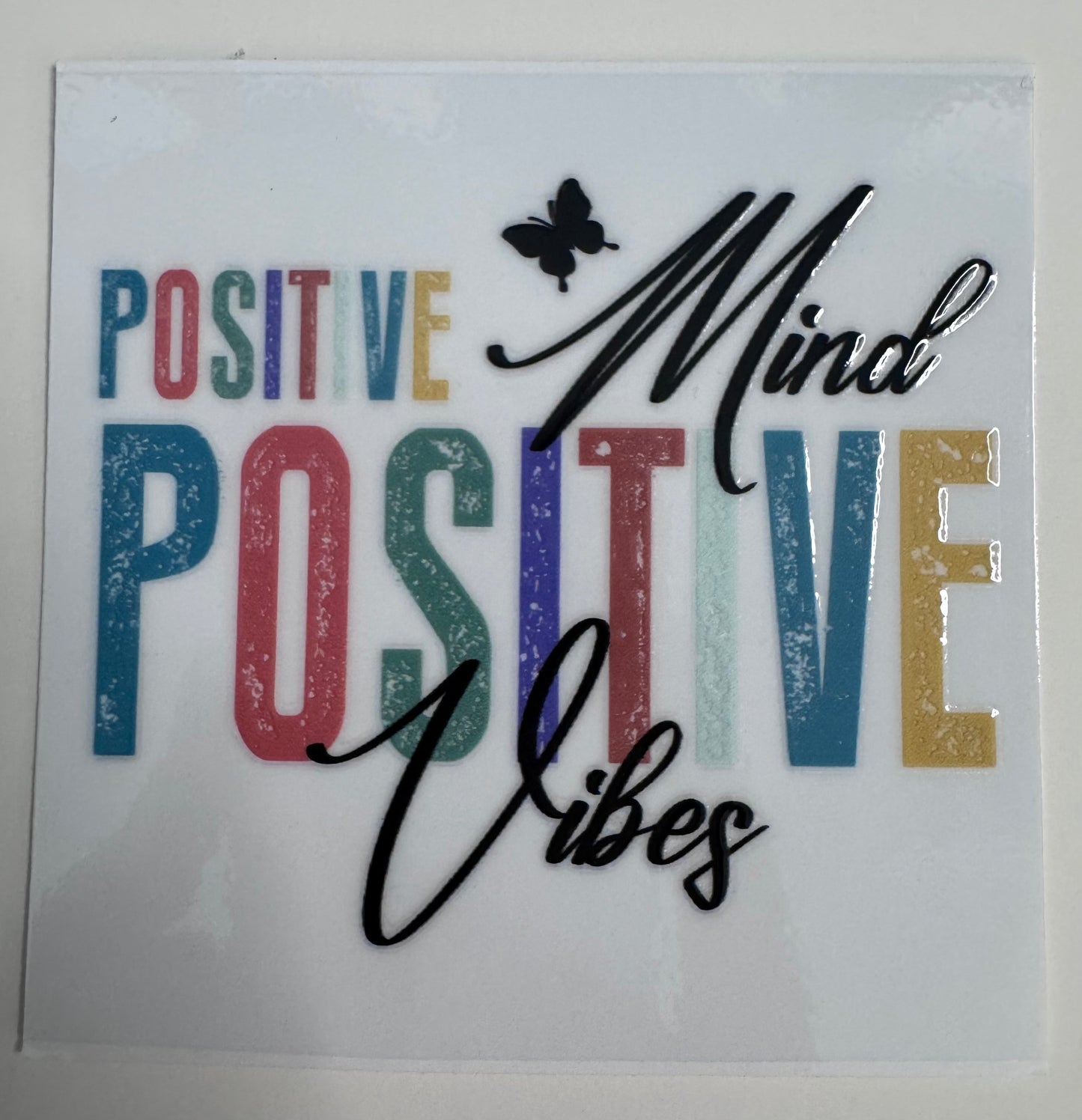 Positive Decal #1